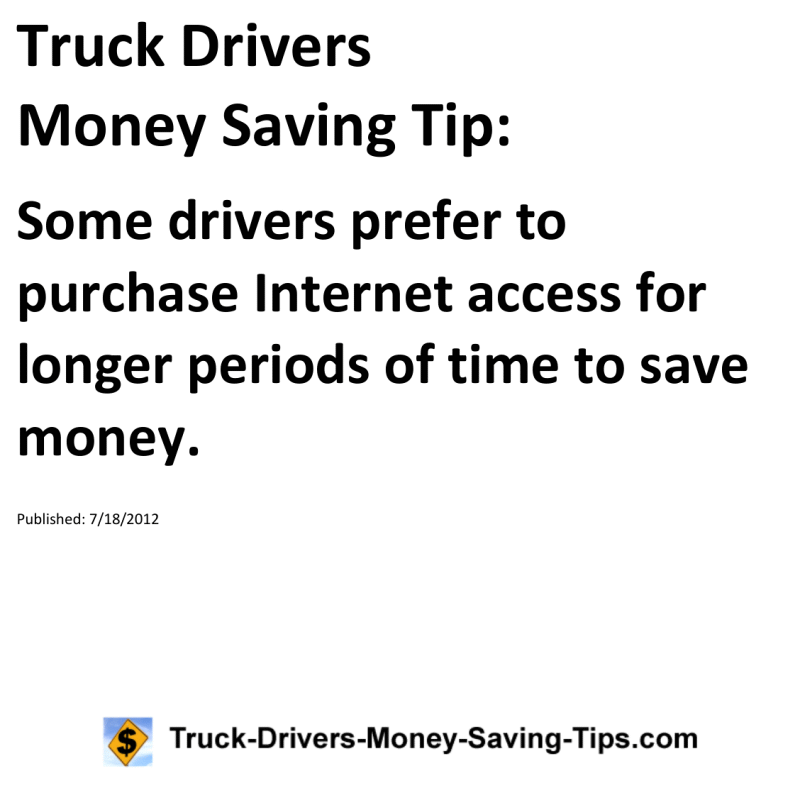 Truck Drivers Money Saving Tip for 07-18-2012