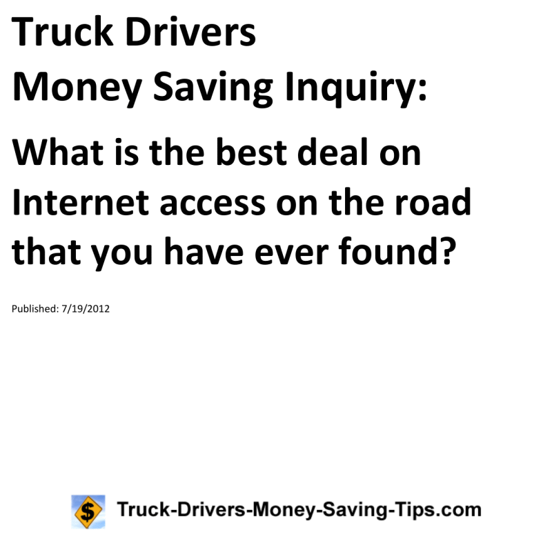 Truck Drivers Money Saving Inquiry for 07-19-2012