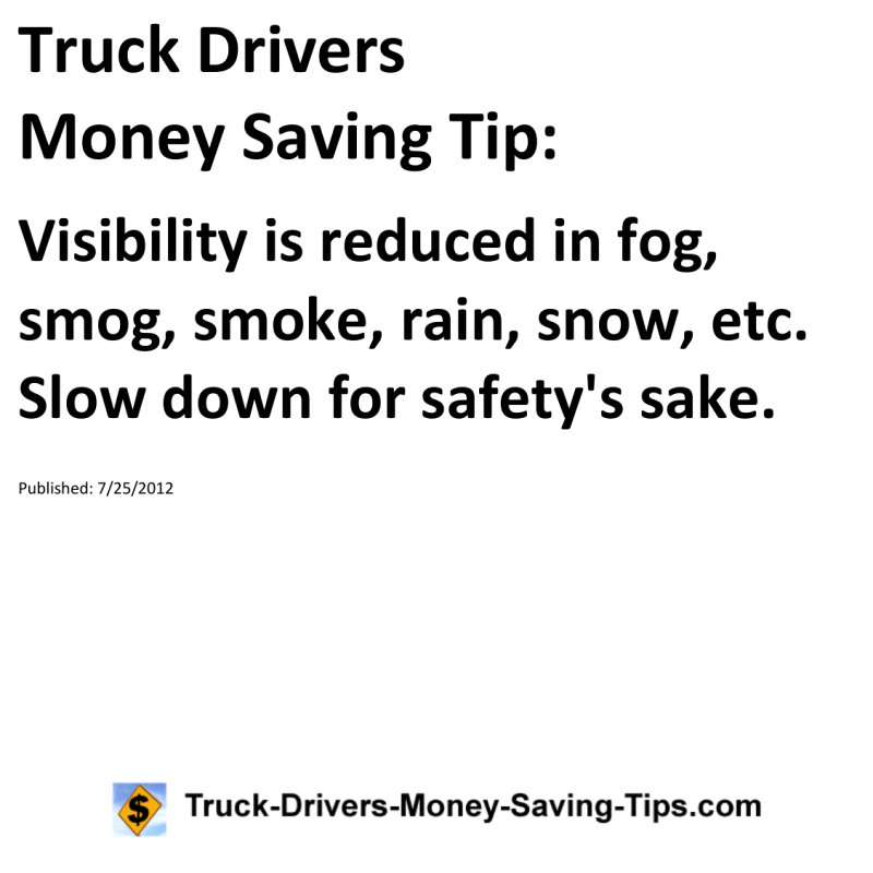 Truck Drivers Money Saving Tip for 07-25-2012