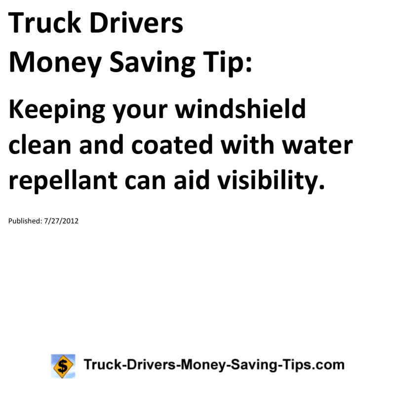 Truck Drivers Money Saving Tip for 07-27-2012