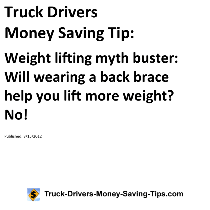 Truck Drivers Money Saving Tip for 08-15-2012