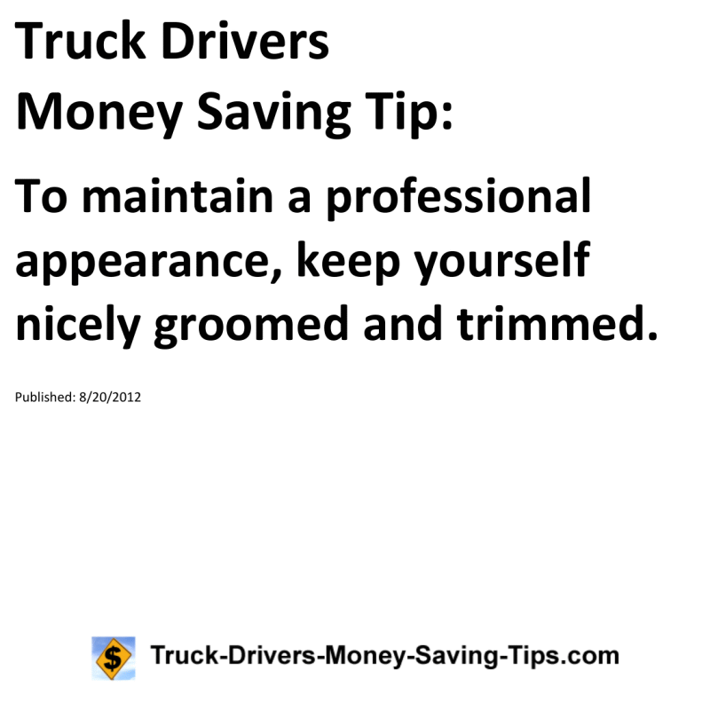 Truck Drivers Money Saving Tip for 08-20-2012