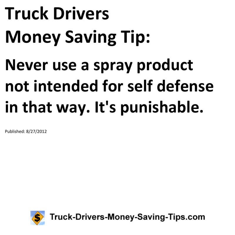 Truck Drivers Money Saving Tip for 08-27-2012