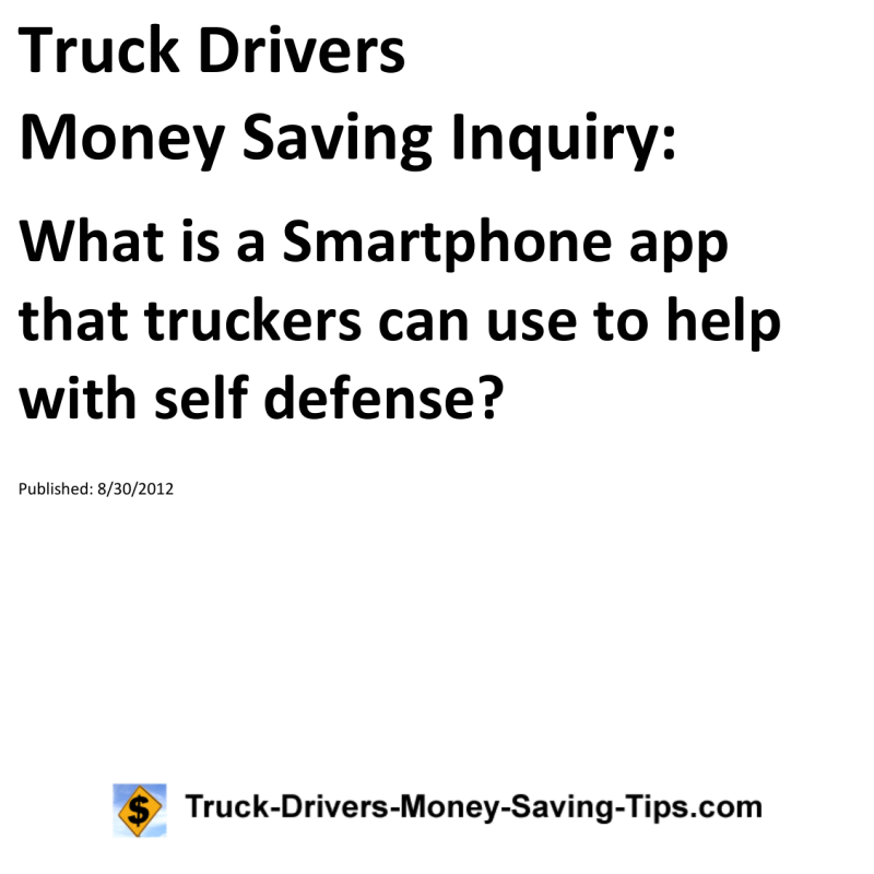 Truck Drivers Money Saving Inquiry for 08-30-2012