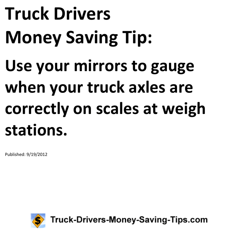 Truck Drivers Money Saving Tip for 09-19-2012