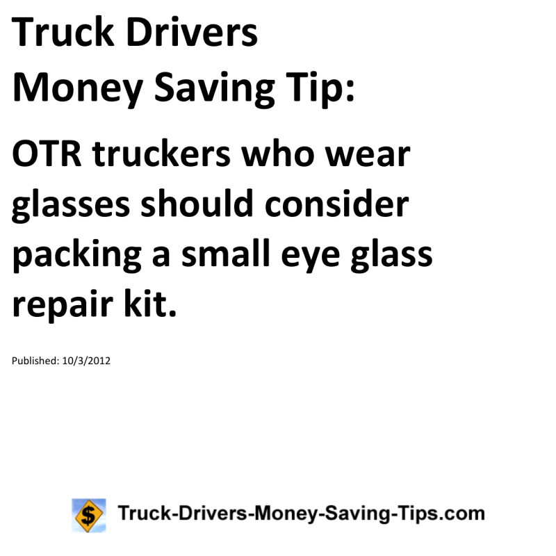 Truck Drivers Money Saving Tip for 10-03-2012