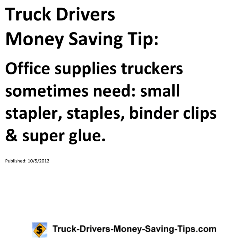 Truck Drivers Money Saving Tip for 10-05-2012