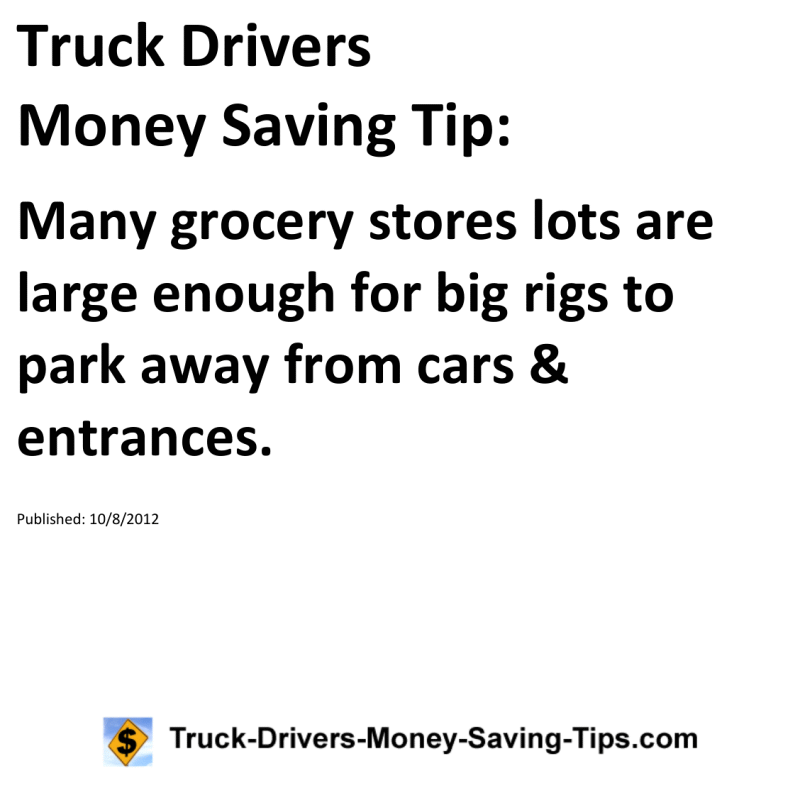 Truck Drivers Money Saving Tip for 10-08-2012