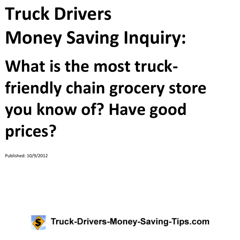 Truck Drivers Money Saving Inquiry for 10-09-2012