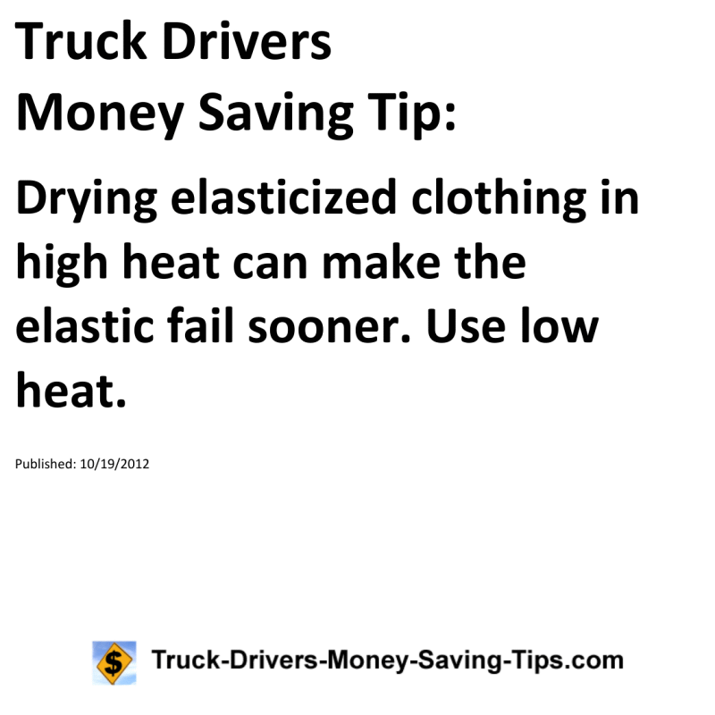 Truck Drivers Money Saving Tip for 10-19-2012