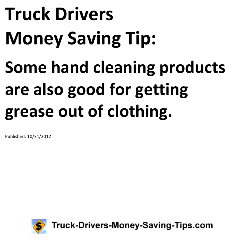 Truck Drivers Money Saving Tip for 10-31-2012