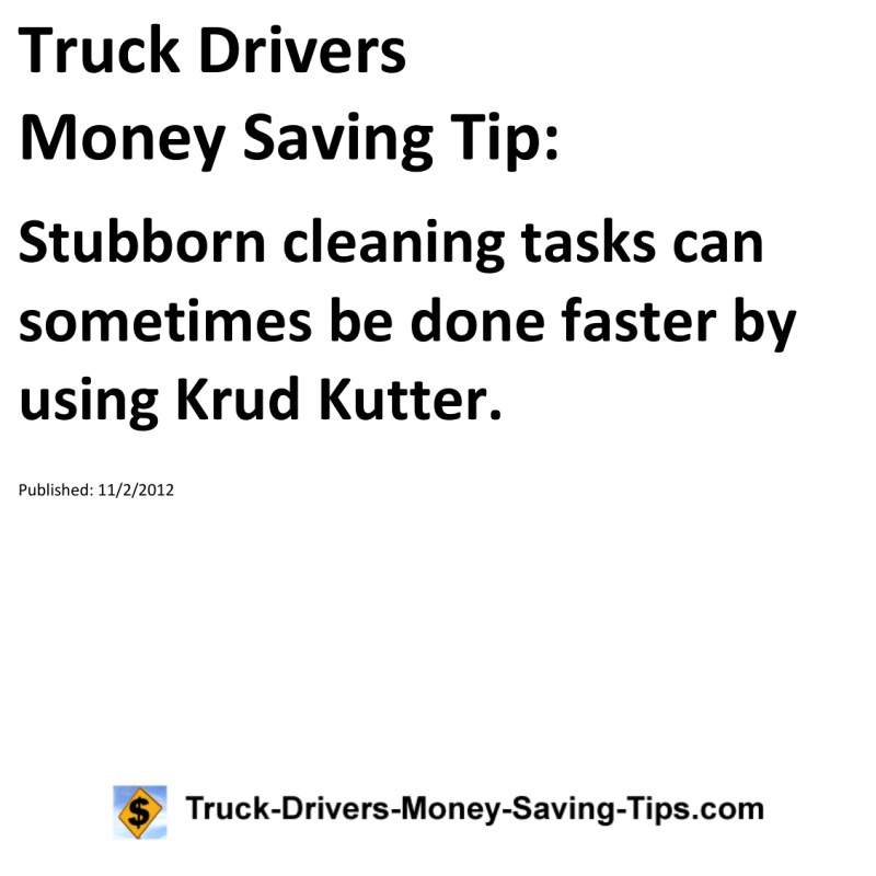 Truck Drivers Money Saving Tip for 11-02-2012