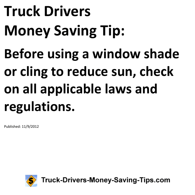 Truck Drivers Money Saving Tip for 11-09-2012