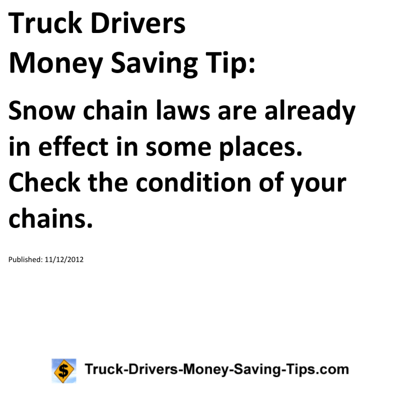 Truck Drivers Money Saving Tip for 11-12-2012