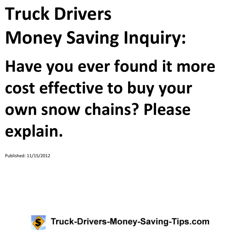 Truck Drivers Money Saving Inquiry for 11-15-2012