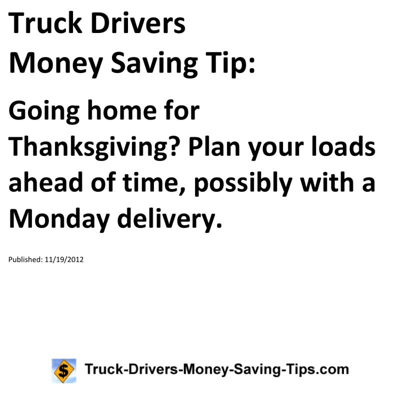 Truck Drivers Money Saving Tip for 11-19-2012