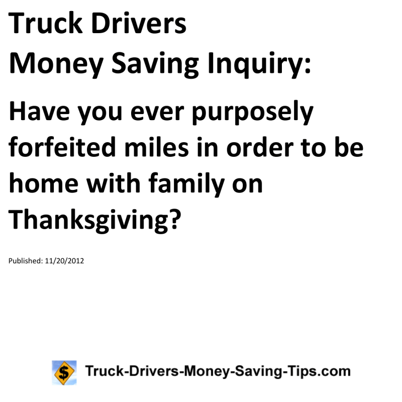 Truck Drivers Money Saving Inquiry for 11-20-2012