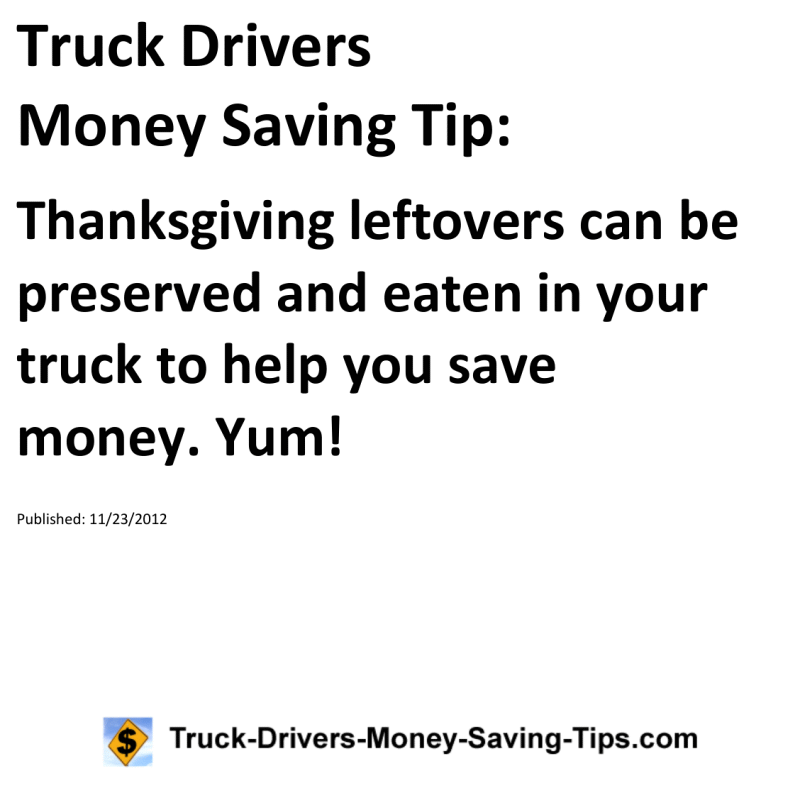 Truck Drivers Money Saving Tip for 11-23-2012