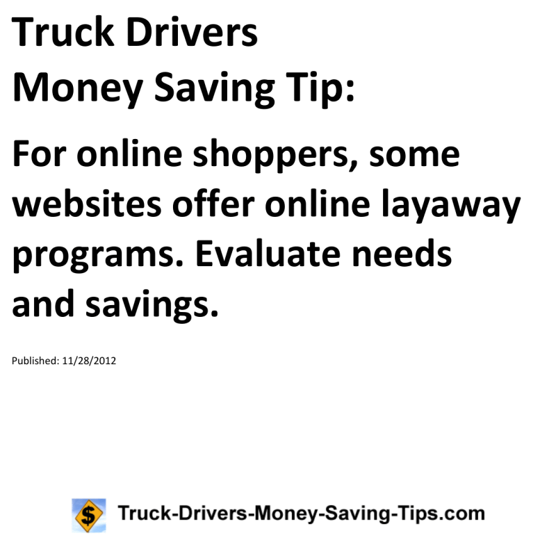 Truck Drivers Money Saving Tip for 11-28-2012