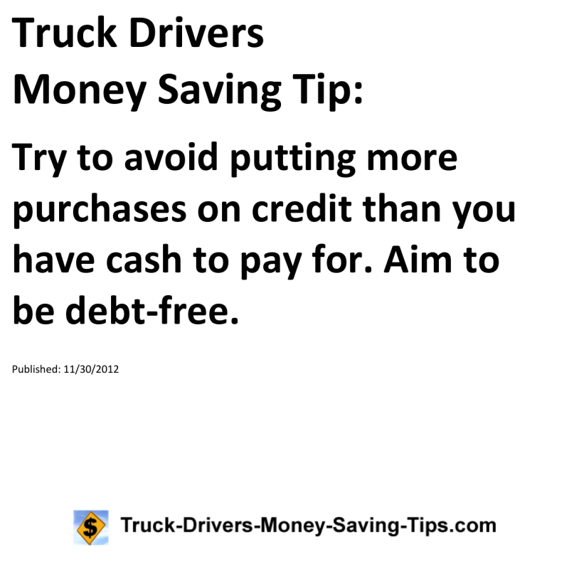 Truck Drivers Money Saving Tip for 11-30-2012