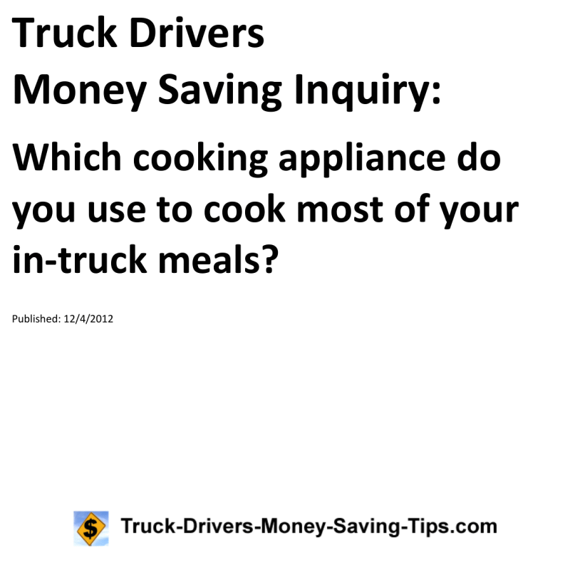 Truck Drivers Money Saving Inquiry for 12-04-2012