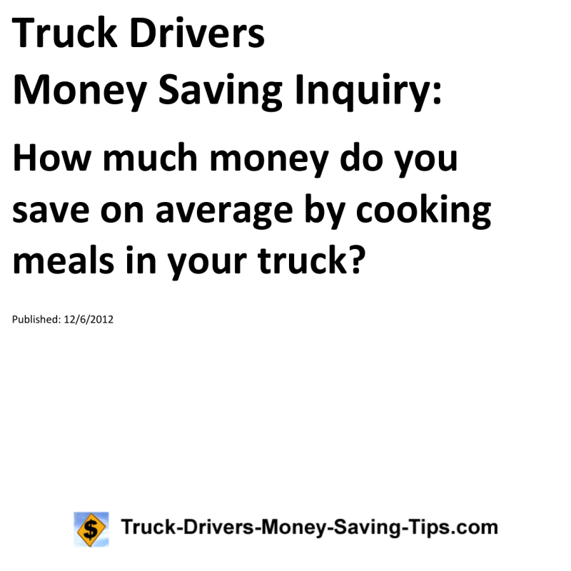 Truck Drivers Money Saving Inquiry for 12-06-2012