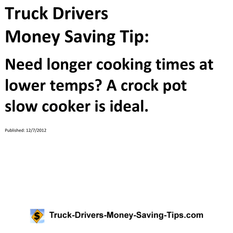 Truck Drivers Money Saving Tip for 12-07-2012