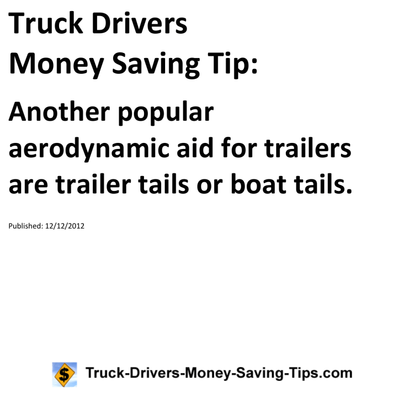 Truck Drivers Money Saving Tip for 12-12-2012