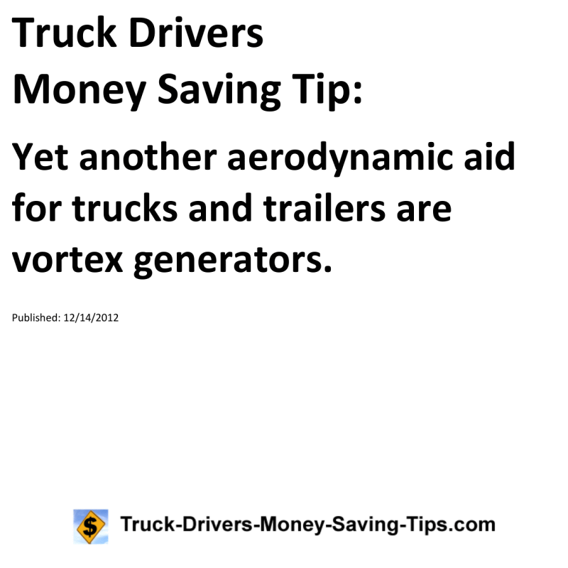 Truck Drivers Money Saving Tip for 12-14-2012