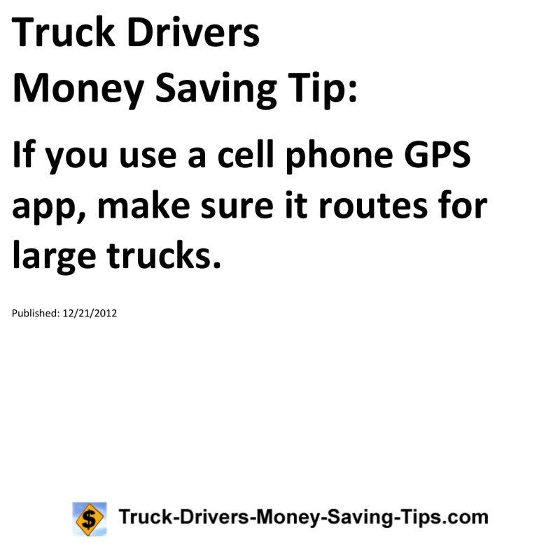 Truck Drivers Money Saving Tip for 12-21-2012