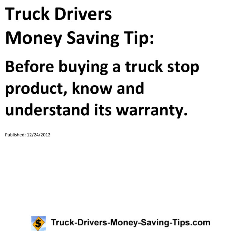 Truck Drivers Money Saving Tip for 12-24-2012