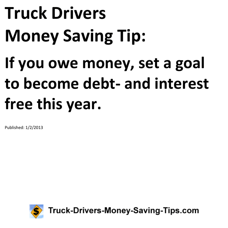 Truck Drivers Money Saving Tip for 01-02-2013