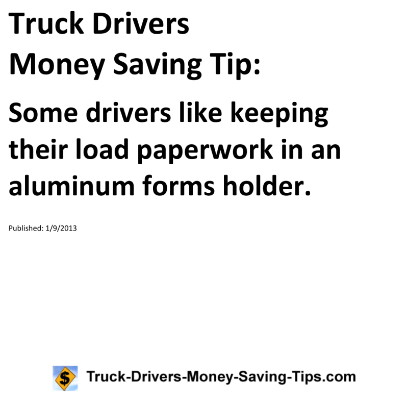 Truck Drivers Money Saving Tip for 01-09-2013