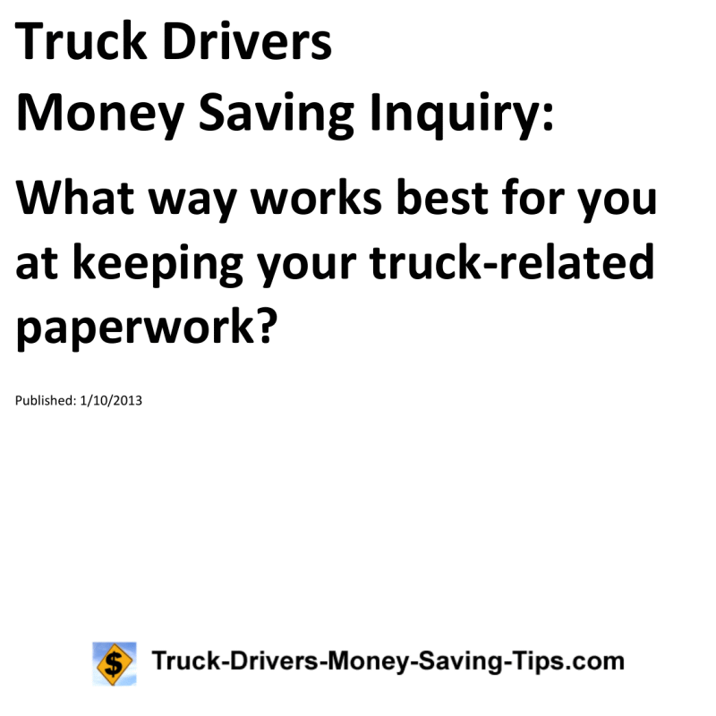 Truck Drivers Money Saving Inquiry for 01-10-2013