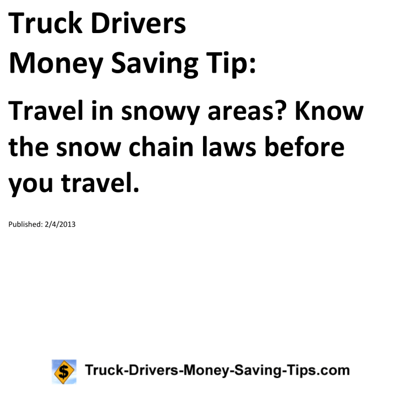 Truck Drivers Money Saving Tip for 02-04-2013