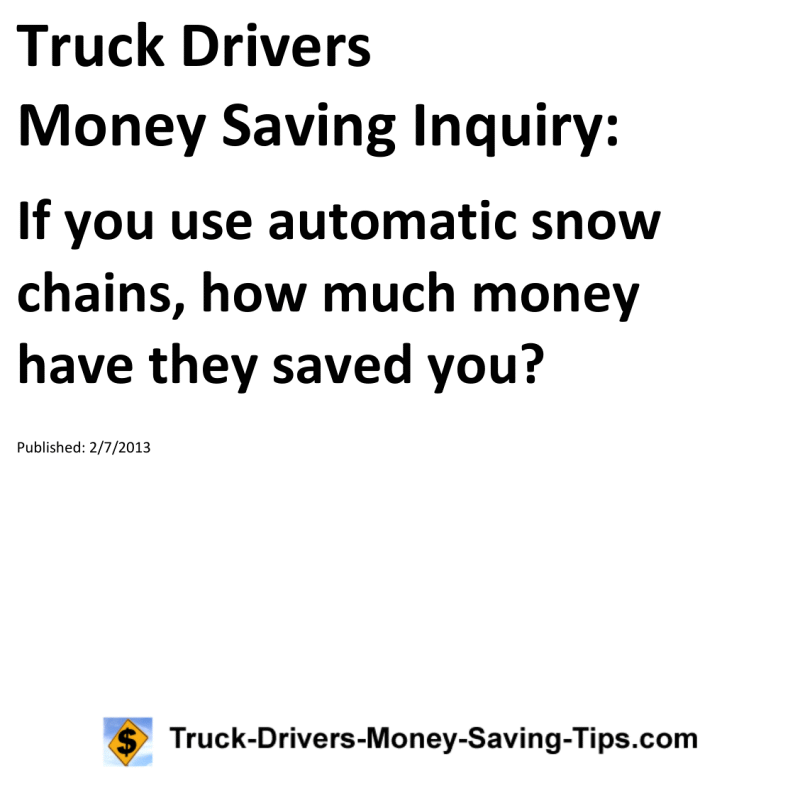 Truck Drivers Money Saving Inquiry for 02-07-2013