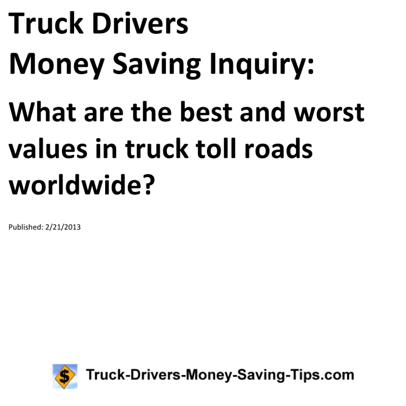 Truck Drivers Money Saving Inquiry for 02-21-2013