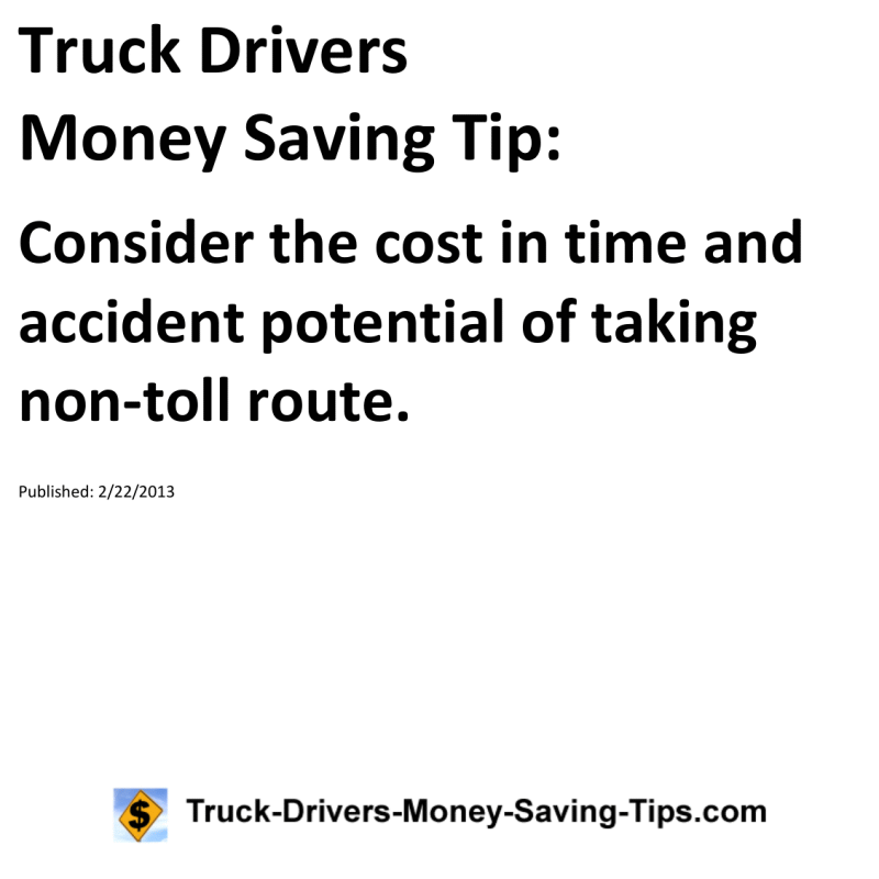 Truck Drivers Money Saving Tip for 02-22-2013