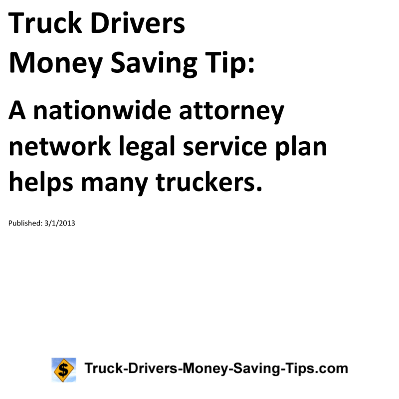 Truck Drivers Money Saving Tip for 03-01-2013