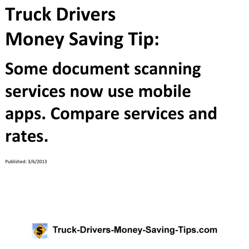 Truck Drivers Money Saving Tip for 03-06-2013