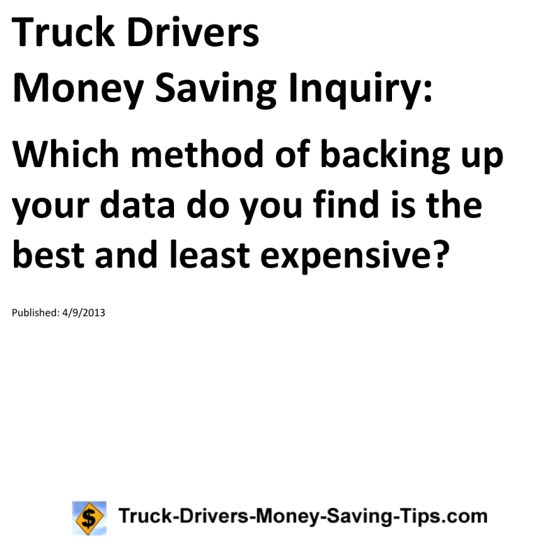 Truck Drivers Money Saving Inquiry for 04-09-2013