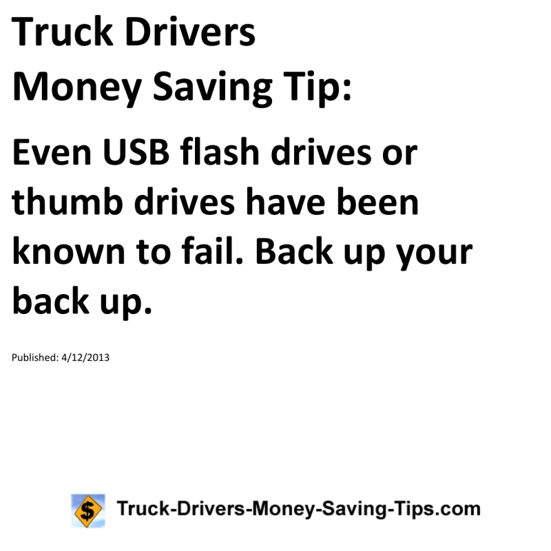 Truck Drivers Money Saving Tip for 04-12-2013