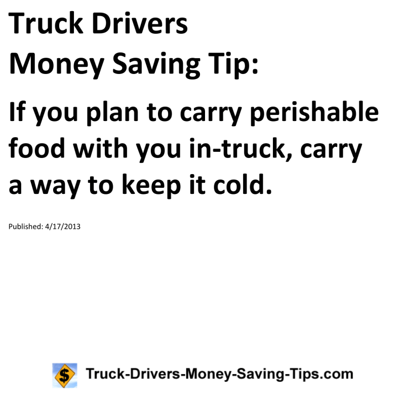 Truck Drivers Money Saving Tip for 04-17-2013