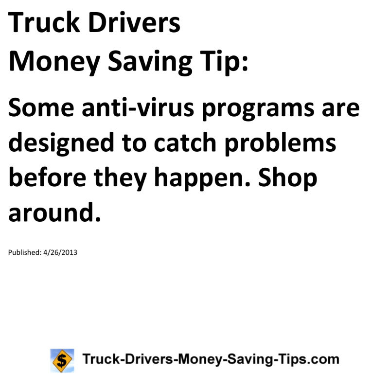 Truck Drivers Money Saving Tip for 04-26-2013