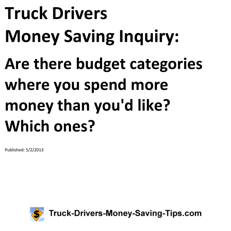 Truck Drivers Money Saving Inquiry for 05-02-2013