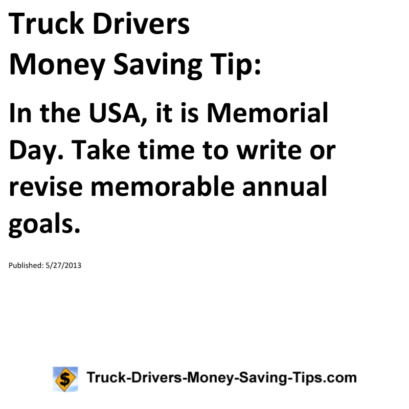 Truck Drivers Money Saving Tip for 05-27-2013