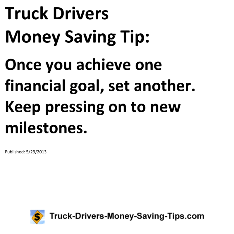 Truck Drivers Money Saving Tip for 05-29-2013