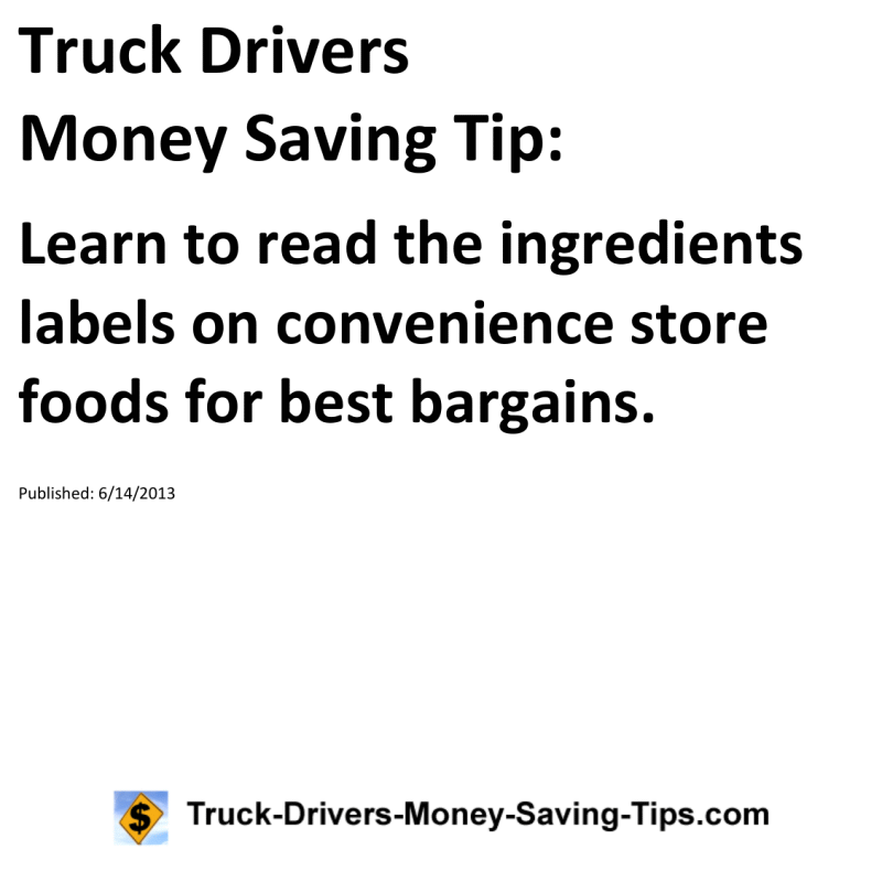 Truck Drivers Money Saving Tip for 06-14-2013