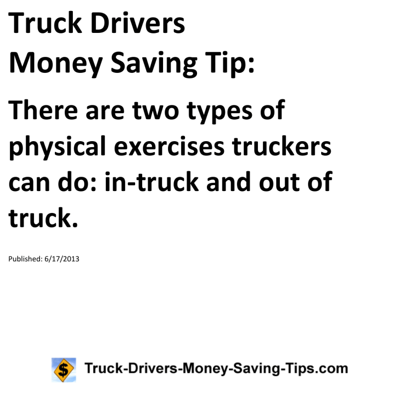 Truck Drivers Money Saving Tip for 06-17-2013