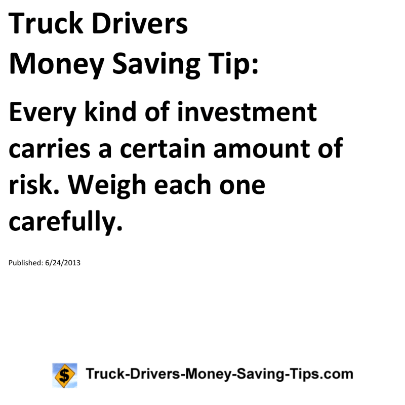 Truck Drivers Money Saving Tip for 06-24-2013